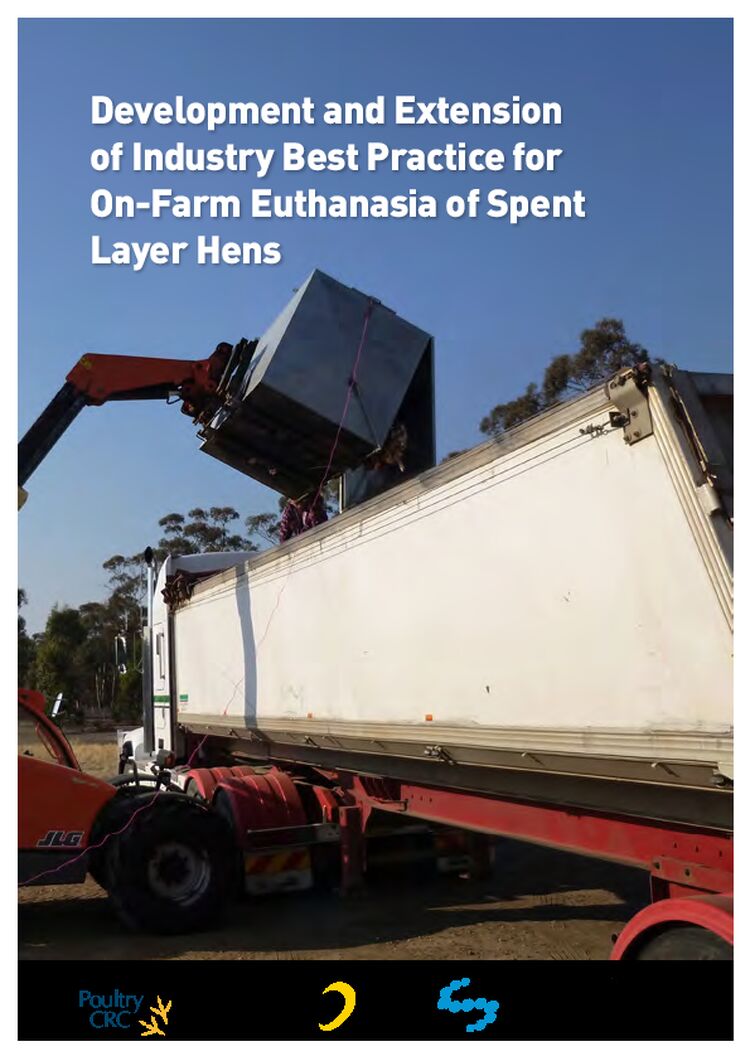 Development and Extension of Industry Best Practice for On Farm Euthanasia of Spent Layer Hens