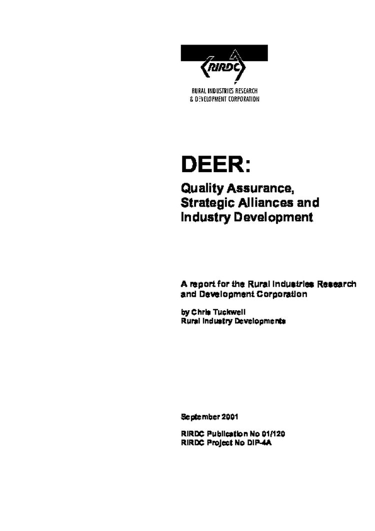 DEER: Quality Assurance, Strategic Alliances and Industry Development