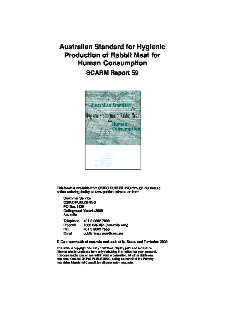 Australian Standard for Hygienic production of rabbit meat for human consumption.